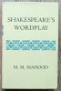 M.M. Mahood Shakespeare's Wordplay